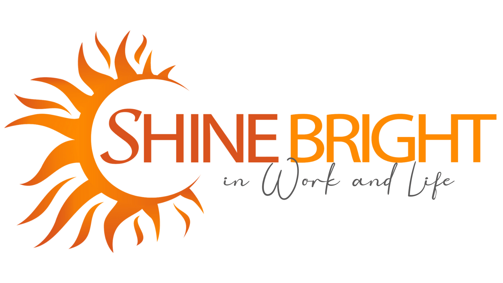 Shine Bright in Work and life